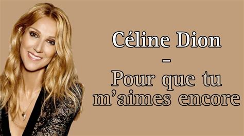 chanson celine dion en français|celine dion tu m'aimes encore.